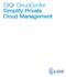 CliQr Technologies CliQr CloudCenter Private Cloud - Page 1. CliQr CloudCenter Simplify Private Cloud Management