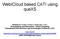 Web/Cloud based CATI using quexs