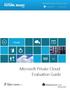 Clouds. Microsoft Private Cloud: Evaluation Guide
