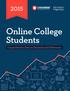 Online College Students. Comprehensive Data on Demands and Preferences