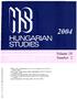 HUNGARIAN STUDIES. a Journal of the International Association for Hungarian Studies (Nemzetközi Magyarságtudományi Társaság)