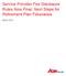 Service Provider Fee Disclosure Rules Now Final: Next Steps for Retirement Plan Fiduciaries. March 2012