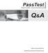 PassTest. Bessere Qualität, bessere Dienstleistungen!