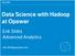 Data Science with Hadoop at Opower