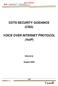 COTS SECURITY GUIDANCE (CSG) VOICE OVER INTERNET PROTOCOL (VoIP)