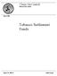 Tobacco Settlement Funds