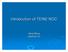 Introduction of TEIN2 NOC. Jilong Wang
