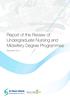 Report of the Review of Undergraduate Nursing and Midwifery Degree Programmes