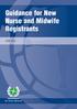 Guidance for New Nurse and Midwife Registrants JUNE 2010