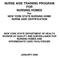 NURSE AIDE TRAINING PROGRAM FOR NURSING HOMES For NEW YORK STATE NURSING HOME NURSE AIDE CERTIFICATION