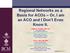 Regional Networks as a Basis for ACOs Or, I am an ACO and I Don t Even Know It.