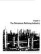 The Petroleum Refining Industry