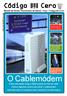 O Cablemódem. Cero. Cero. Código. Número 2 MARZO ABRIL 2002. Galicia, marzo-abril 2002- Prezo 1 euro