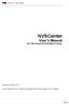 NVSCenter. User s Manual. (for WindowsXP/2003/Win7/Vista) Document edition:v4.3