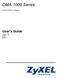 DMA-1000 Series. User s Guide. Digital Media Adapter. www.zyxel.com. Version 1.00 3/2007 Edition 2
