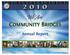 We Are COMMUNITY BRIDGES. Annual Report