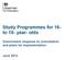 Study Programmes for 16- to 19- year- olds. Government response to consultation and plans for implementation