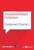 Household Waste Collection. Customer Charter