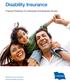 Disability Insurance. Financial Protection For Individuals And Business Owners. Standard Insurance Company Individual Disability Insurance