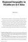 Regional Inequality in Healthcare in China