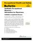Bulletin Notifiable Occupational Diseases Information for Physicians
