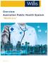 Overview Australian Public Health System Medicare