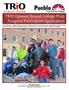 TRIO Upward Bound College Prep Program Participant Application