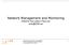 Network Management and Monitoring