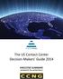 The US Contact Center Decision-Makers Guide 2014