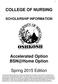 COLLEGE OF NURSING SCHOLARSHIP INFORMATION. Accelerated Option BSN@Home Option. Spring 2015 Edition