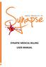 SYNAPSE MEDICAL BILLING USER MANUAL