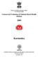 Ministry of Health and Family Welfare Government of India. Concurrent Evaluation of National Rural Health Mission. Karnataka