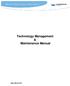 Date: March 2011. Technology Management & Maintenance Manual