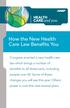 How the New Health Care Law Benefits You