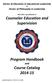 Program Handbook. and Course Catalog 2014-15. Doctor of Education in Educational Leadership & Doctor of Philosophy in Leadership