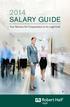 Salary Guide. Your Resource for Compensation in the Legal Field