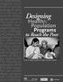 Designing. Health& Population Programs. to Reach the Poor. by Lori S. Ashford, Davidson R. Gwatkin, and Abdo S. Yazbeck POPULATION REFERENCE BUREAU