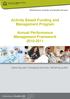 Activity Based Funding and Management Program. Annual Performance Management Framework 2010-2011