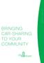 BRINGING CAR-SHARING TO YOUR COMMUNITY