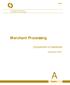 A-MP. Comptroller of the Currency Administrator of National Banks. Merchant Processing. Comptroller s Handbook. December 2001.