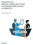 Regulations on Opening, Holding and Closing an Integrated Bank Account at mbank S.A.