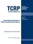 TCRP SYNTHESIS 65. Transit Agency Participation in Medicaid Transportation Programs. A Synthesis of Transit Practice