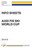 INFO SHEETS AUDI FIS SKI WORLD CUP 2014/15