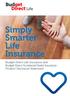 Simply Smarter Life Insurance. Budget Direct Life Insurance and Budget Direct Accidental Death Insurance Product Disclosure Statement