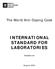 INTERNATIONAL STANDARD FOR LABORATORIES
