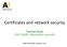 Certificates and network security