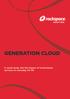GENERATION CLOUD. A social study into the impact of cloud-based services on everyday UK life. Generation Cloud PAGE: 1
