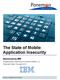 The State of Mobile Application Insecurity