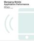 Managing Mobile Application Performance. APM Experts The Virtualization Practice