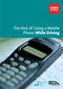 The Risk of Using a Mobile Phone While Driving